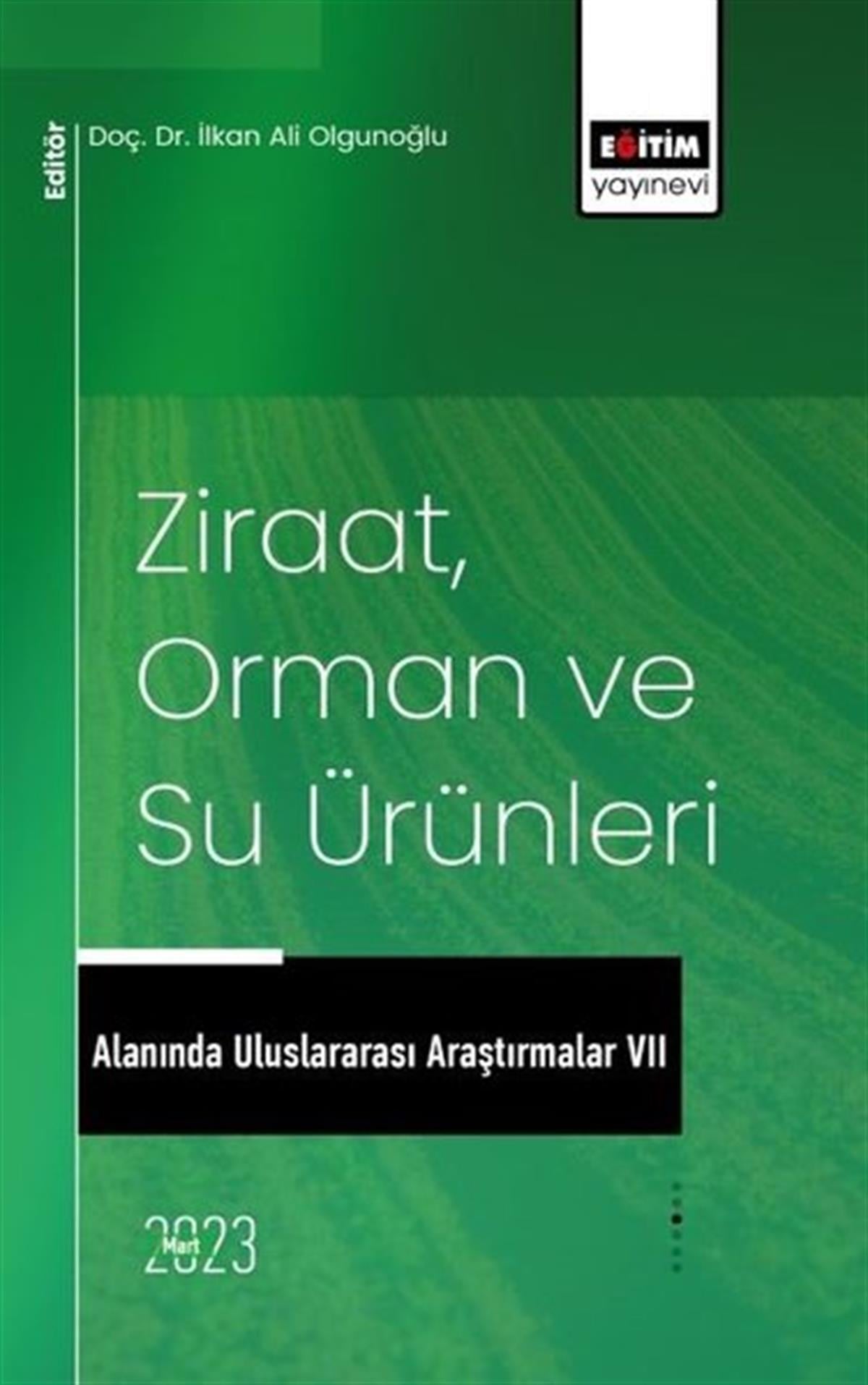 KolektifDigerZiraat Orman ve Su Ürünleri Alanında Uluslararası Araştırmalar - 7