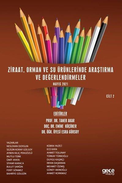 KolektifInceleme - KuramZiraat Orman ve Su Ürünlerinde Araştırma ve Değerlendirmeler Mayıs 2021 Cilt 2