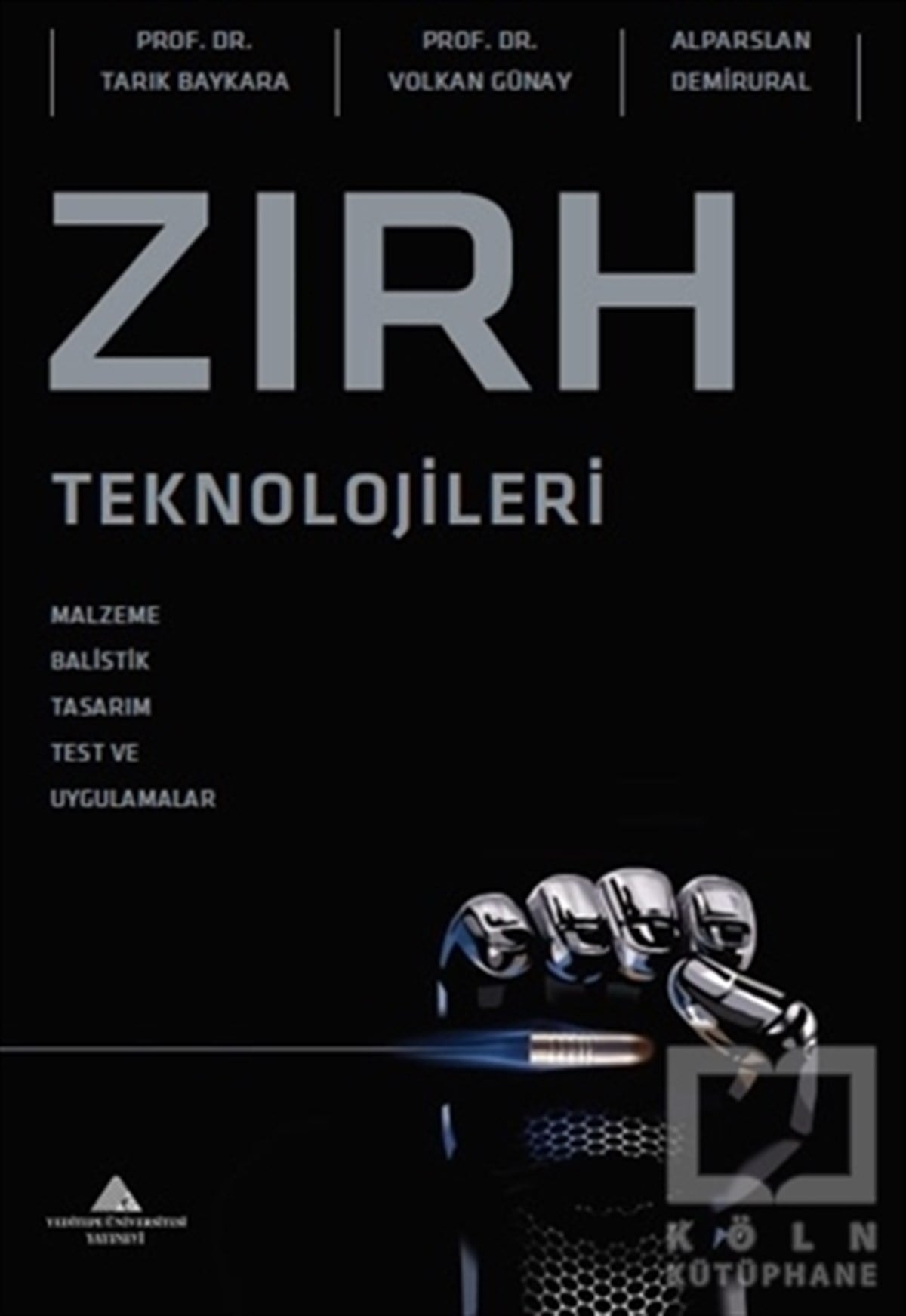 Tarık BaykaraTeknolojiZırh Teknolojileri