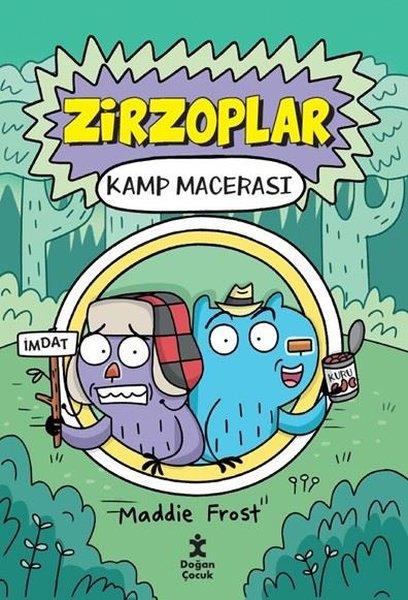 Maddie FrostÇocuk Gençlik RomanlarıZirzoplar - Kamp Macerası