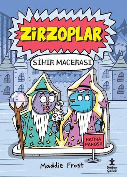 Maddie FrostÇocuk Gençlik RomanlarıZirzoplar - Sihir Macerası