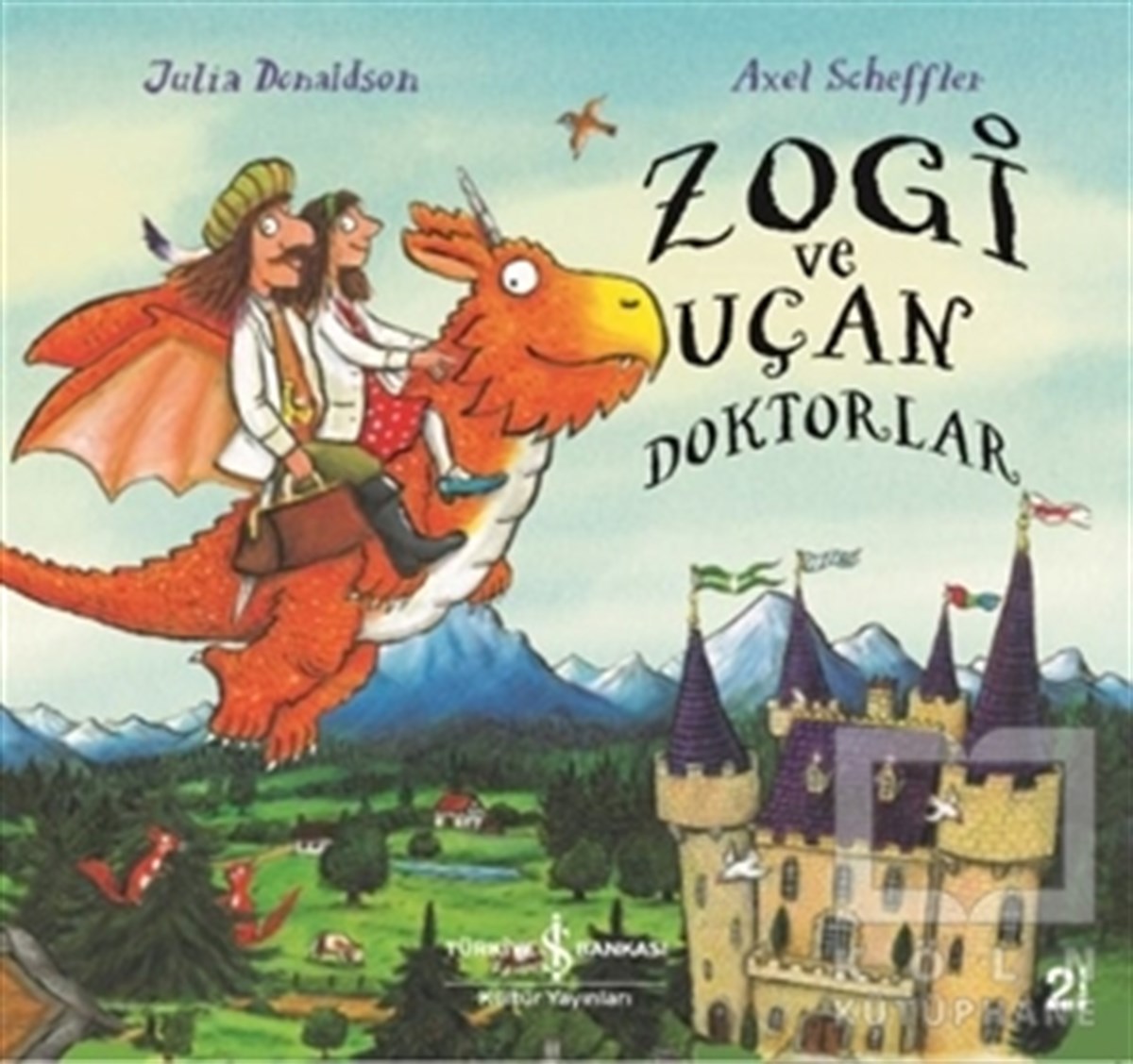 Zogi ve Uçan Doktorlar