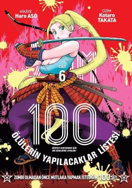 Haro AsoÇizgi RomanlarZom 100 - Cilt 6