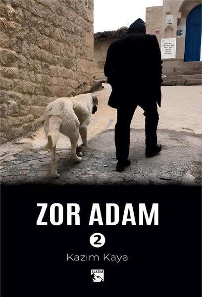 Kazım KayaTürk RomaniZor Adam - 2