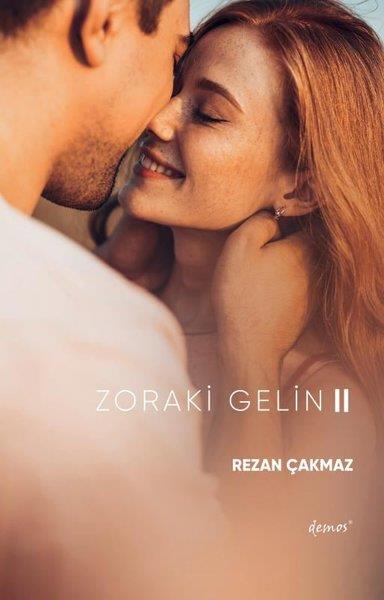 Rezan ÇakmazTürk RomaniZoraki Gelin - 2