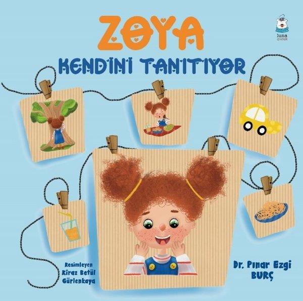 Pınar Ezgi BurçEgitim Etkinlik KitaplariZoya Mutlu Hissediyor