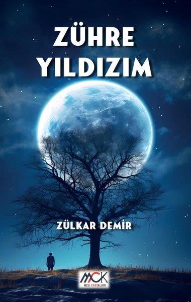 Zülkar DemirTürk ŞiiriZühre Yıldızım
