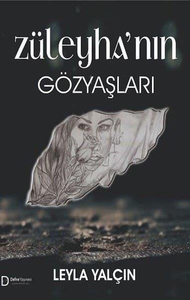Leyla YalçınTürk RomaniZüleyha'nın Gözyaşları