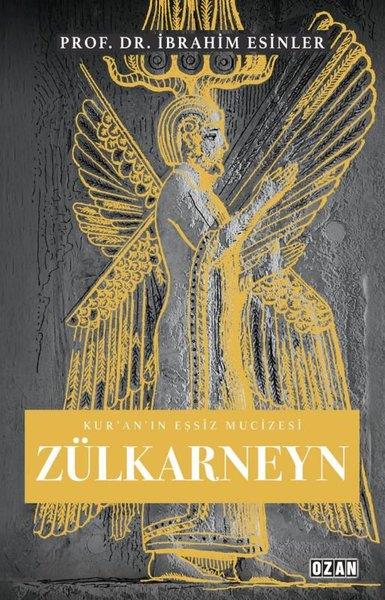 İbrahim Esinlerİslami KitaplarZülkarneyn - Kur'an'ın Eşsiz Mucizesi