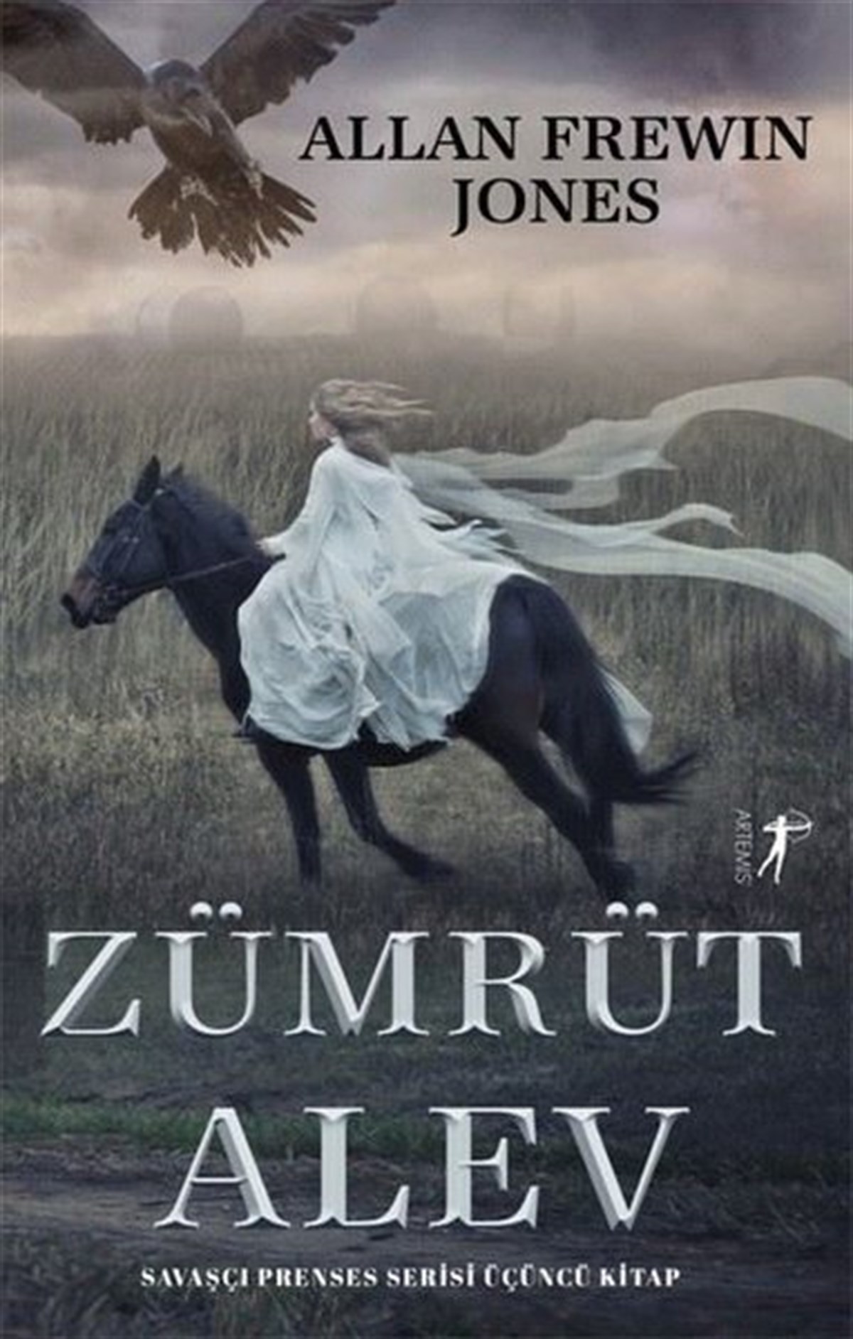 Allan Frewin JonesFantasy und RomaneZümrüt Alev - Savaşçı Prenses Serisi Üçüncü Kitap