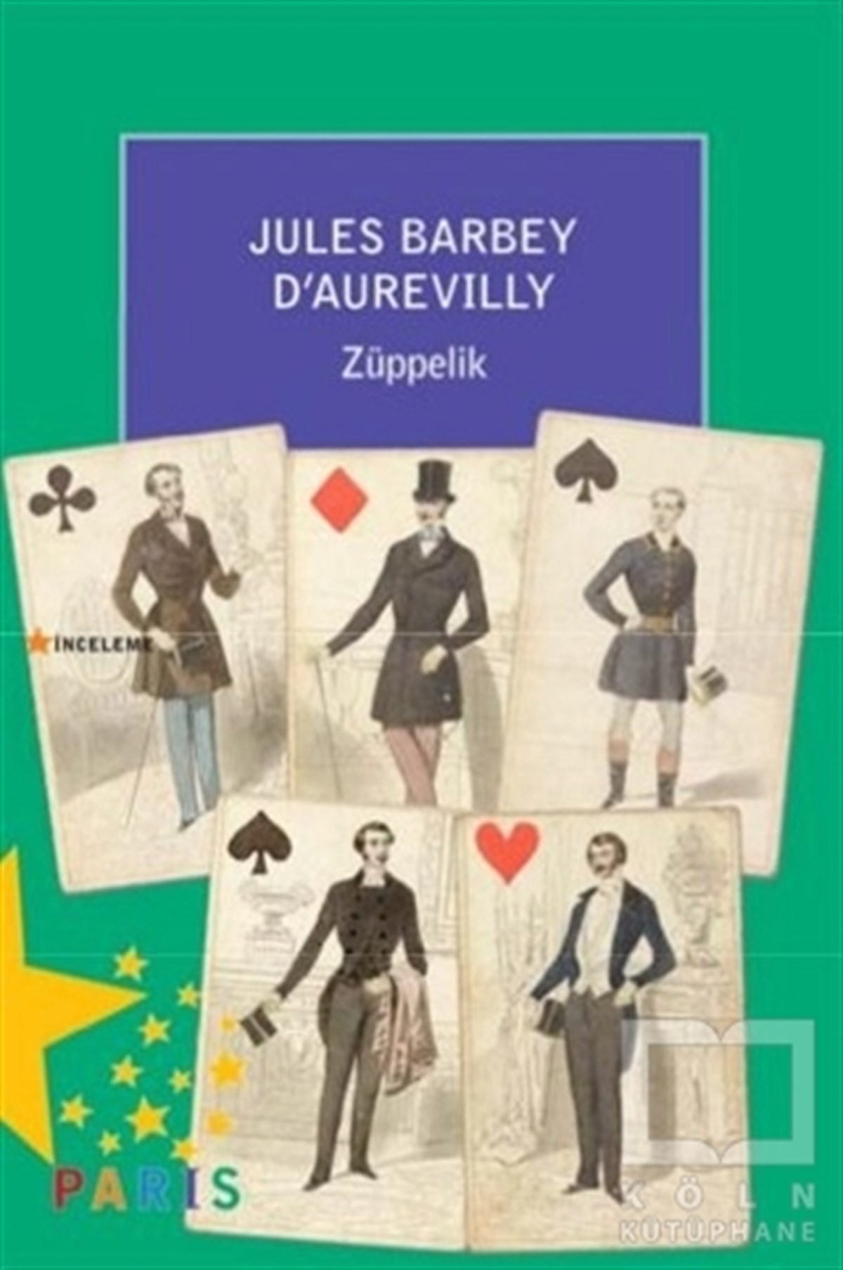 Jules Barbey D'AurevillyAraştırma - İncelemeZüppelik