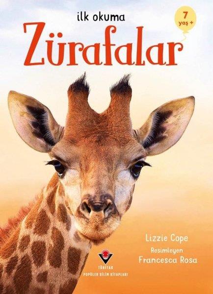Lizzie CopeEtkinlik KitaplarıZürafalar - İlk Okuma 7+ Yaş
