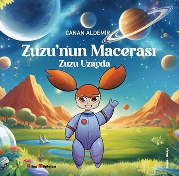Canan AldemirEgitim Etkinlik KitaplariZuzu'nun Macerası