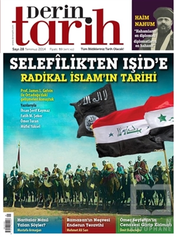 KolektifTarihDerin Tarih Aylık Tarih Dergisi Sayı: 28 Temmuz 2014