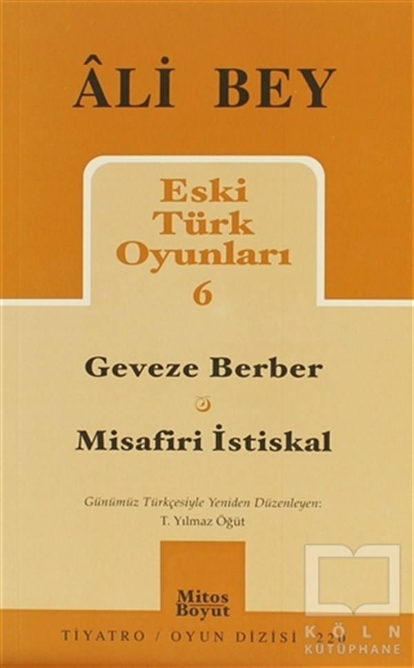 Ali BeySenaryoEski Türk Oyunları 6