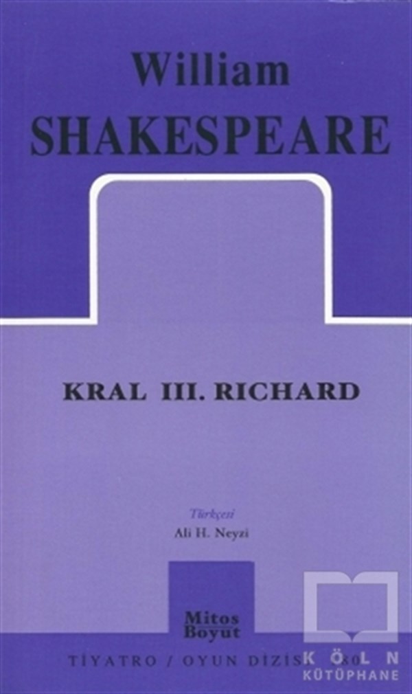 William ShakespeareSenaryoKral 3. Richard