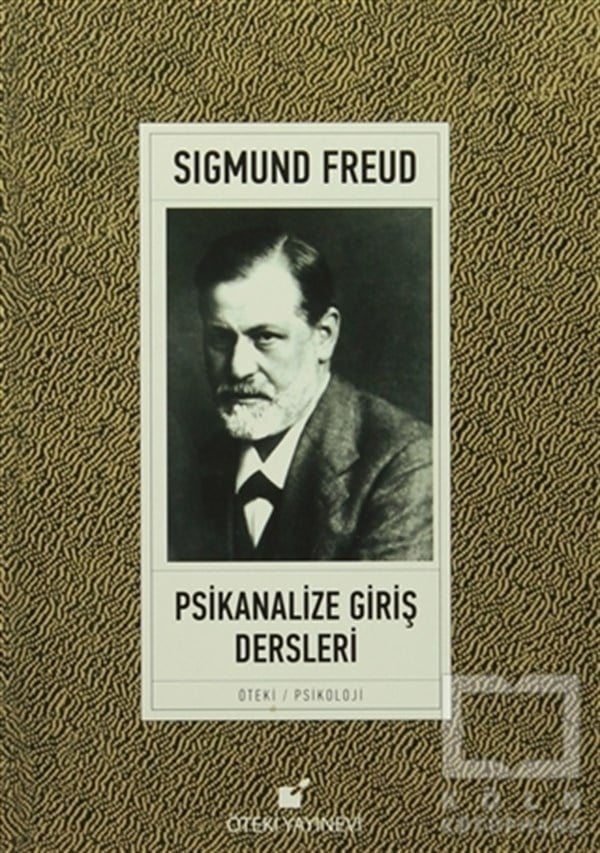 Sigmund FreudEkoller ve YaklaşımlarPsikanalize Giriş Dersleri