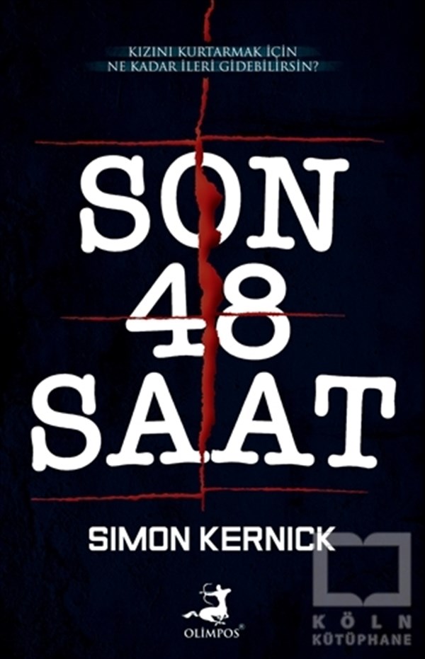 Simon KernickRomanSon 48 Saat