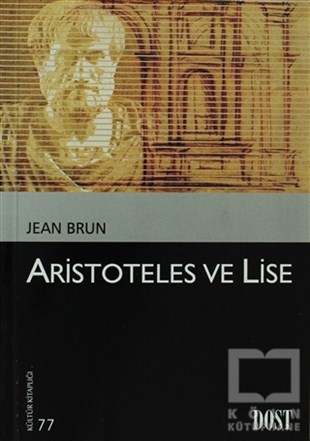 Jean BrunAraştıma-İnceleme-ReferansAristoteles ve Lise