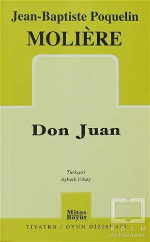 Jean-Baptiste Poquelin MoliereSenaryoDon Juan