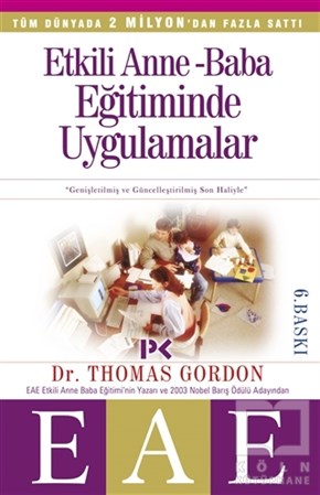 Thomas GordonEbeveyn KitaplarıEtkili Anne Baba Eğitiminde Uygulamalar