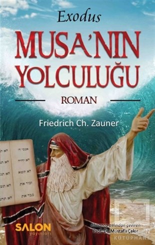 Friedrich Ch. ZaunerRomanExodus Musa’nın Yolculuğu