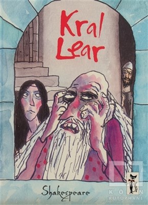 William ShakespeareRoman-ÖyküKral Lear
