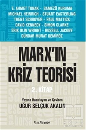 KolektifSiyaset FelsefesiMarx'ın Kriz Teorisi 2. Kitap