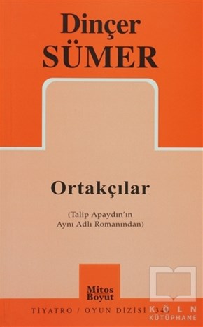 Dinçer SümerSenaryoOrtakçılar