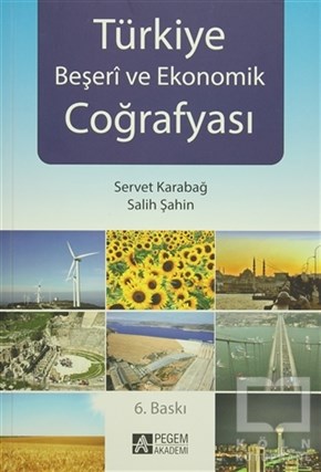 Salih ŞahinSosyal BilimlerTürkiye Beşeri ve Ekonomik Coğrafyası