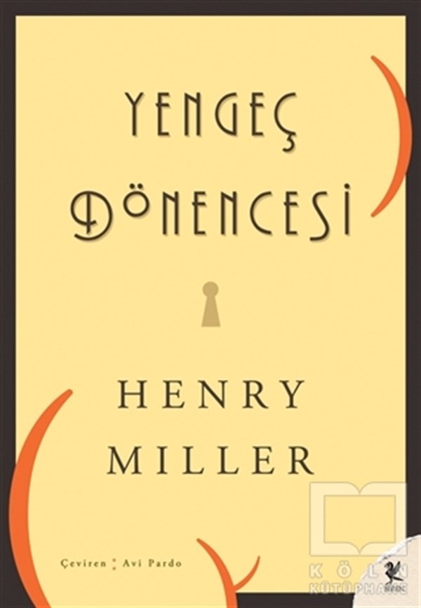 Henry MillerAmerikan EdebiyatıYengeç Dönencesi