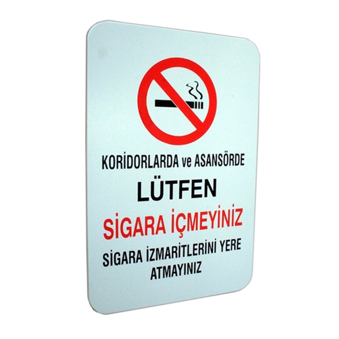 İzmir Fırça İş güvenliği Levhası (koridorda sigara içilmez) 16*24