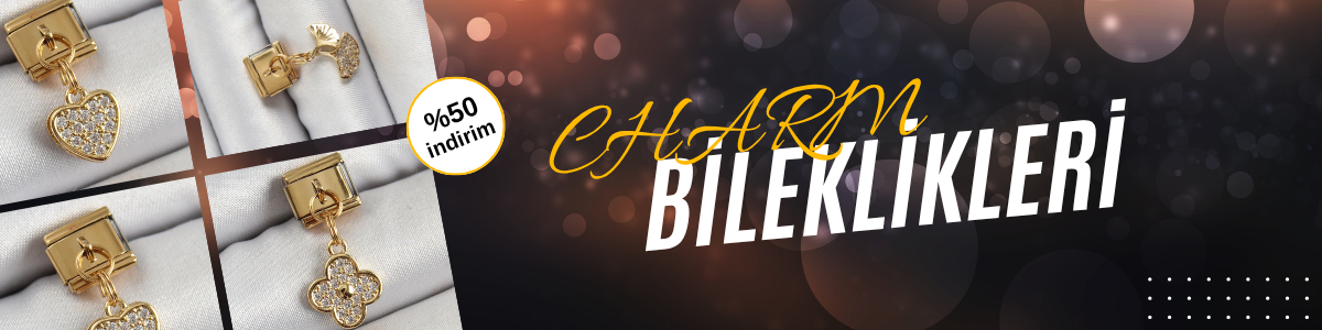 charm bileklikleri blog banneri