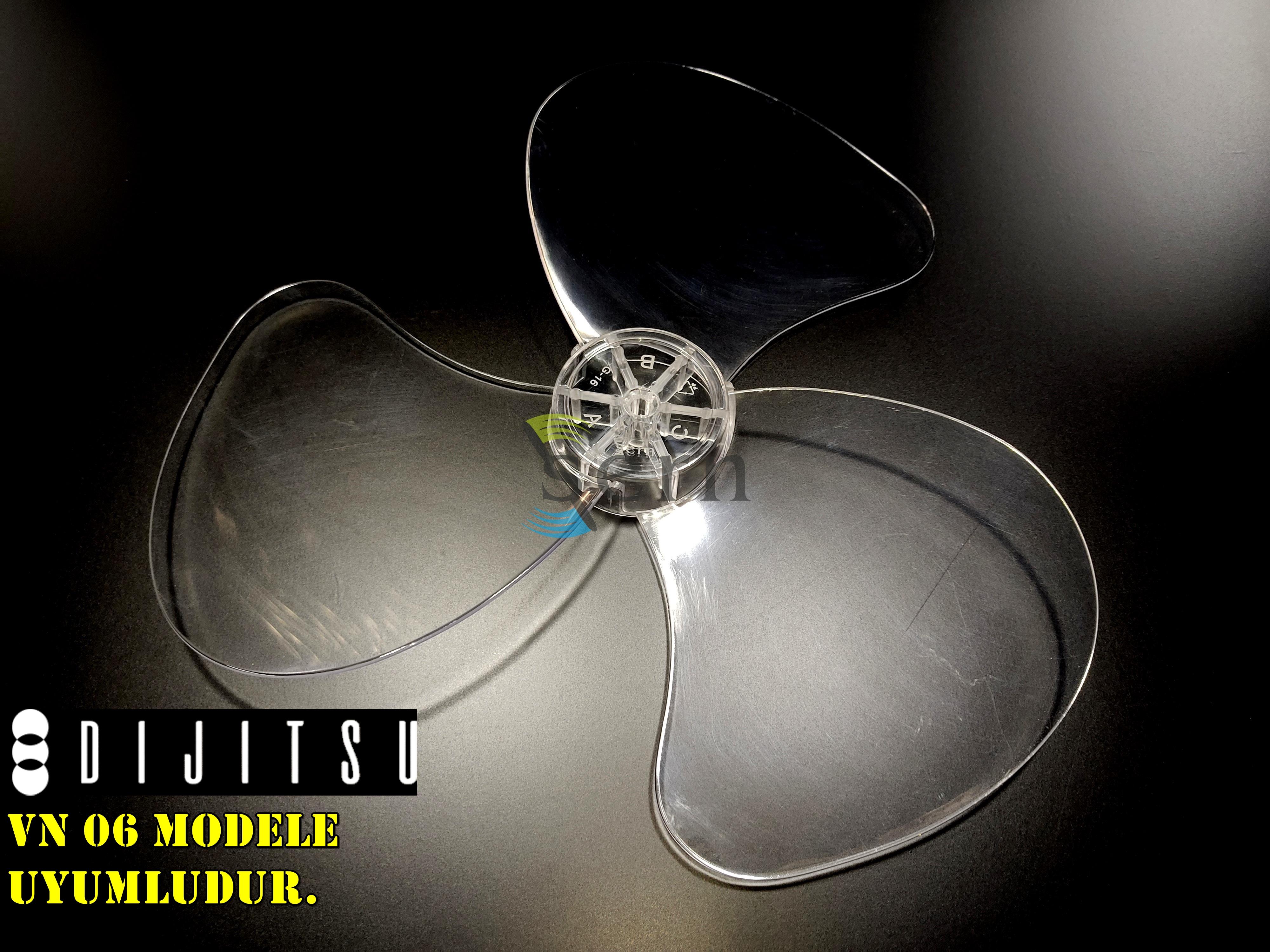 Dijitsu VN 06 Modele Uyumlu Vantilatör Pervanesi  3 kanat 36cm Sert 16inç Şeffaf