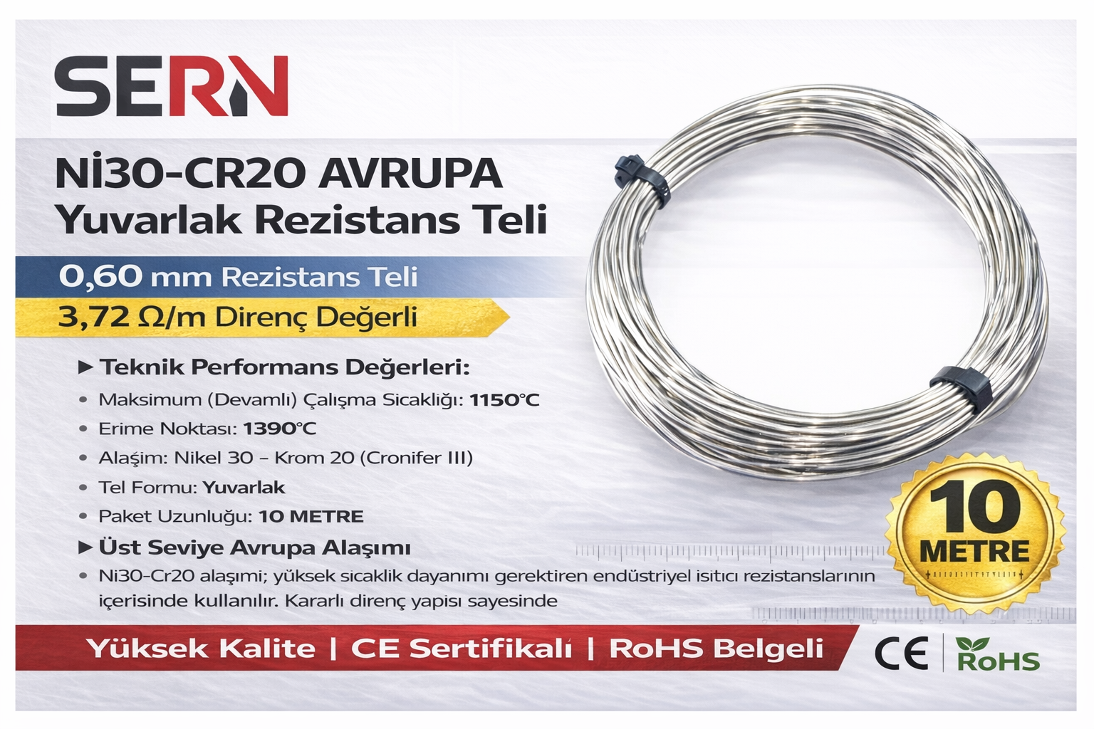 SERN Nİ30-CR20 Avrupa Yuvarlak Rezistans Teli 0,60mm – 3,72 Ω/m Direnç Değerli (Paket: 10 Metre)