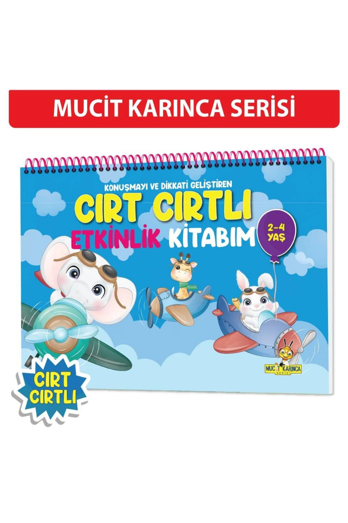 Konuşma ve Dikkati Geliştiren Cırt Cırtlı Etkinlik Kitabım: 2-4 yaş