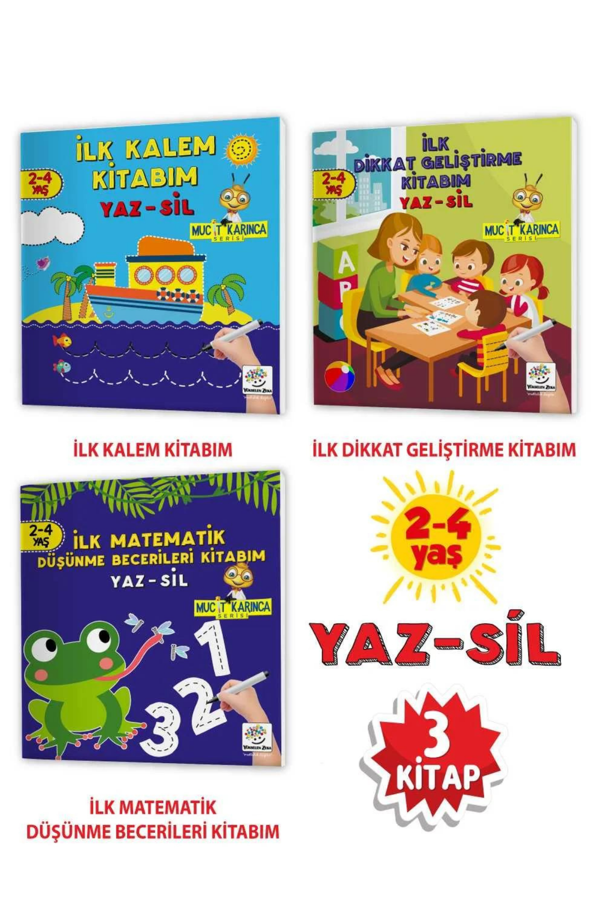 2-4 Yaş Mucit Karınca YAZ-SİL Kitaplar (İlk Kalem, Dikkat, Matematik, Düşünme Becerileri Kitabım)