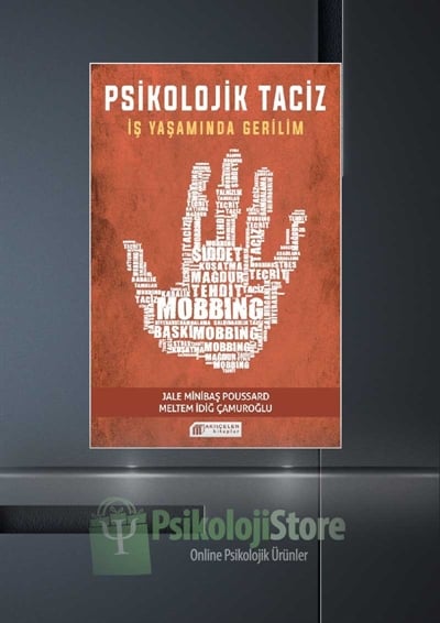 Psikolojik Taciz (İş Yaşamında Gerilim)