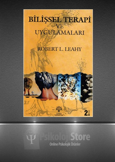 Bilişsel Terapi ve Uygulamaları