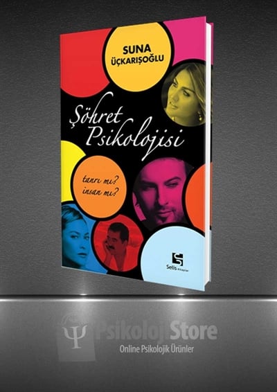 Şöhret Psikolojisi