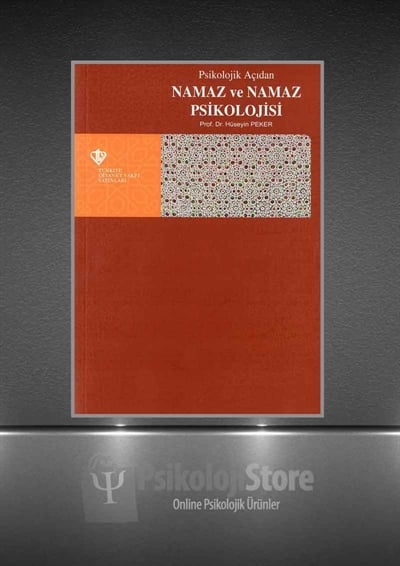Psikolojik Açıdan Namaz ve Namaz Psikolojisi