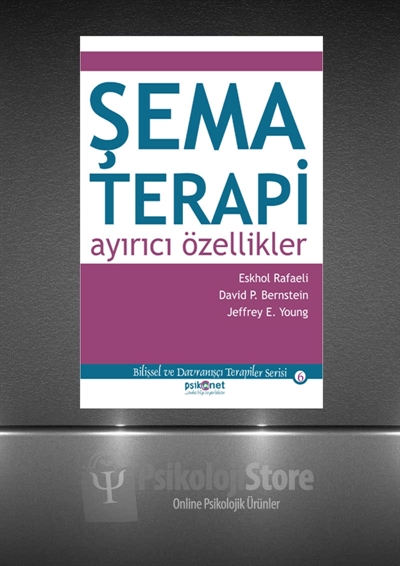 Şema Terapi: Ayırıcı Özellikler