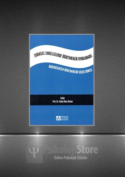 Zihinsel Engellilerde Öğretmenlik Uygulaması