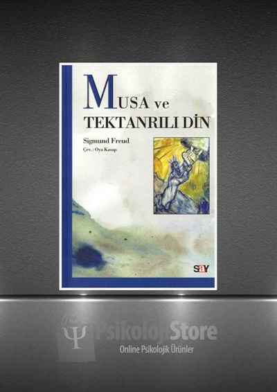 Musa ve Tektanrılı Din