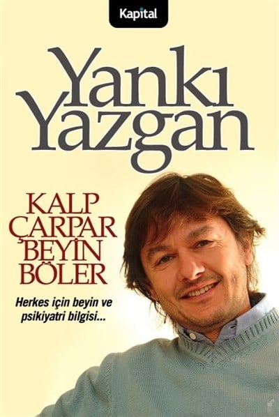 Kalp Çarpar Beyin Böler