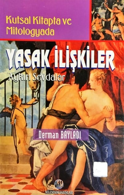 Kutsal Kitapta ve Mitologyada Yasak İlişkiler