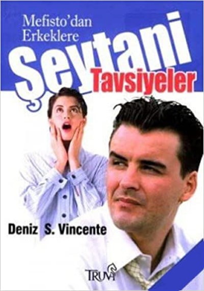 Mefisto'dan Erkeklere Şeytani Tavsiyeler