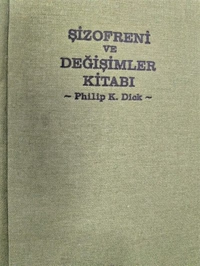 Şizofreni ve Değişimler Kitabı