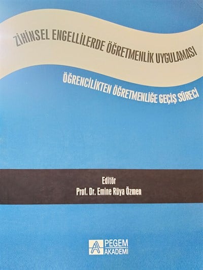 Zihinsel Engellilerde Öğretmenlik Uygulaması