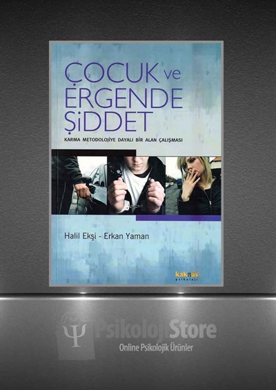 Çocuk ve Ergende Şiddet